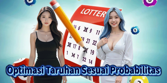 Optimasi Taruhan Sesuai Probabilitas